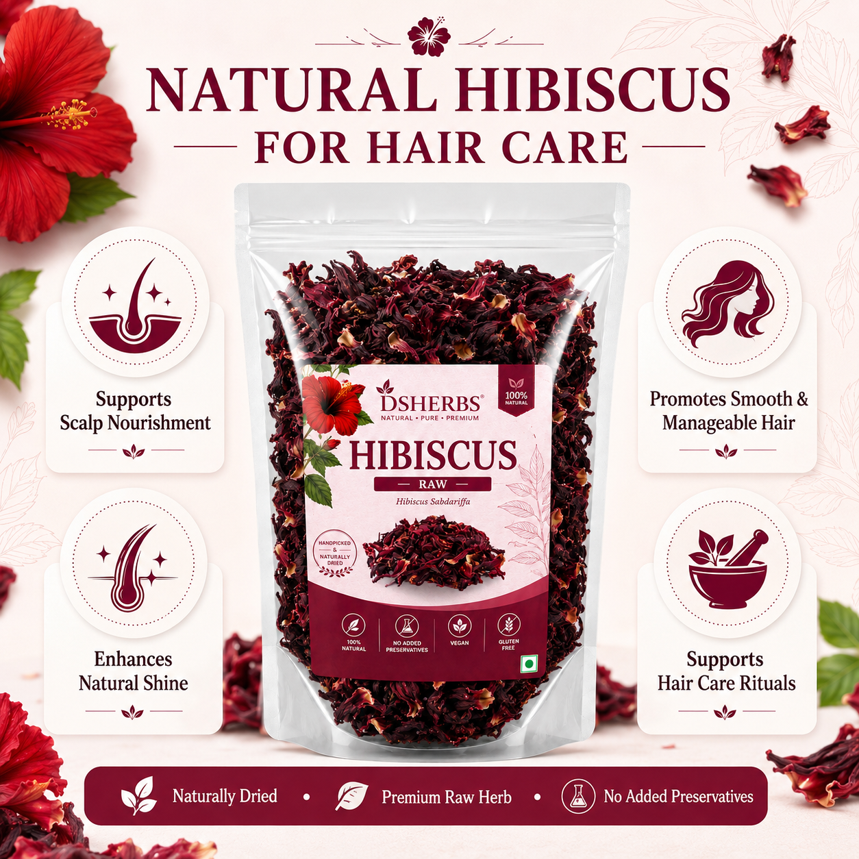 DSHERBS 100g Dry Hibiscus Flower Rosa-Sinensis for Hair Care & Face Pack Gudhal Ka Phool for Hair Growth, Skin Care Hair Growth